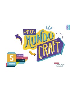 Tu mundo craft 5ºprimaria Proyecto Kumi Religion 2017